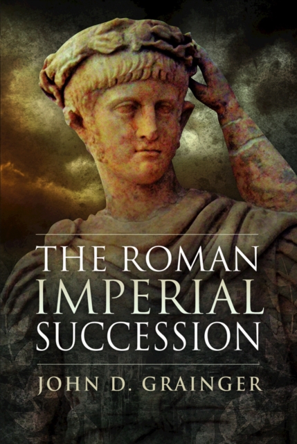 The Roman Imperial Succession, EPUB eBook