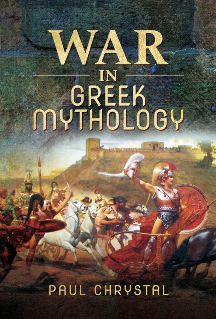 War in Greek Mythology, EPUB eBook