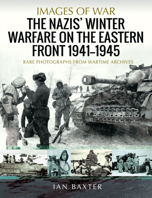 The Nazis' Winter Warfare on the Eastern Front, 1941-1945, EPUB eBook