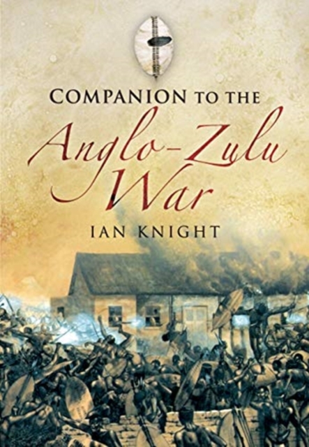 Companion to the Anglo-Zulu War, Paperback / softback Book