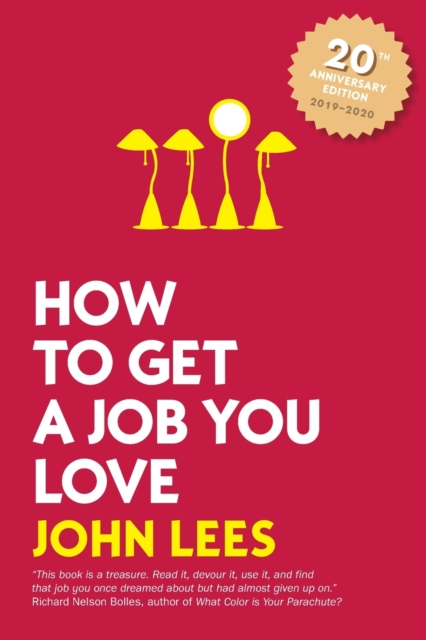 How to Get a Job You Love 2019-2020 Edition, Paperback / softback Book