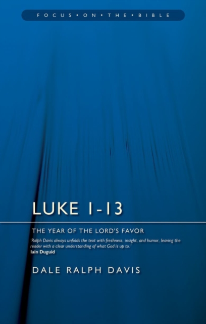 Luke 1-13 : The Year of the Lord's Favour, Paperback / softback Book