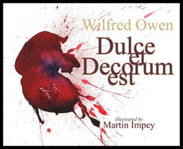 Dulce et Decorum est, Paperback / softback Book