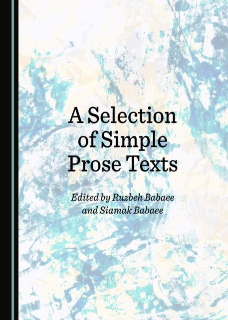 A Selection of Simple Prose Texts, PDF eBook