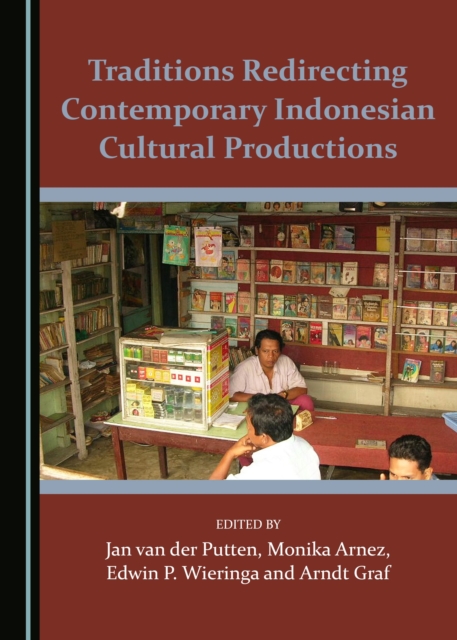 None Traditions Redirecting Contemporary Indonesian Cultural Productions, PDF eBook