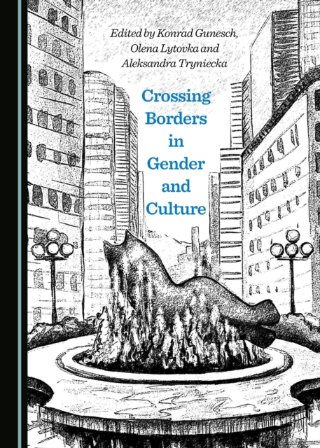 None Crossing Borders in Gender and Culture, PDF eBook