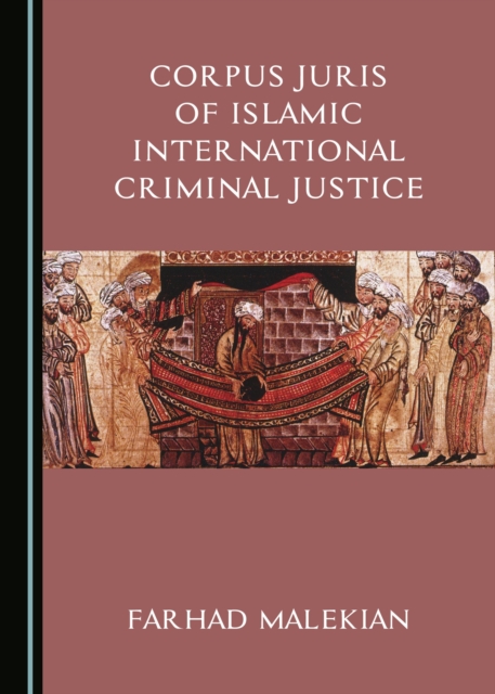 None Corpus Juris of Islamic International Criminal Justice, PDF eBook