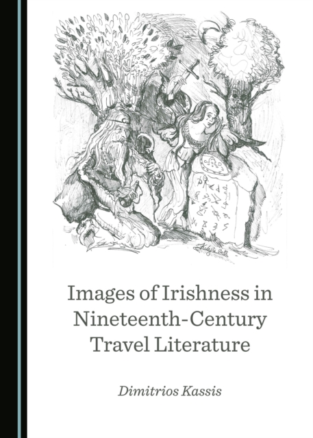 None Images of Irishness in Nineteenth-Century Travel Literature, PDF eBook