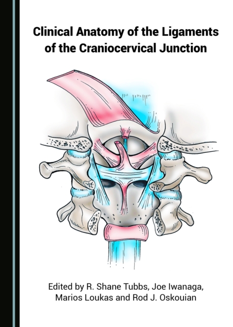 None Clinical Anatomy of the Ligaments of the Craniocervical Junction, PDF eBook
