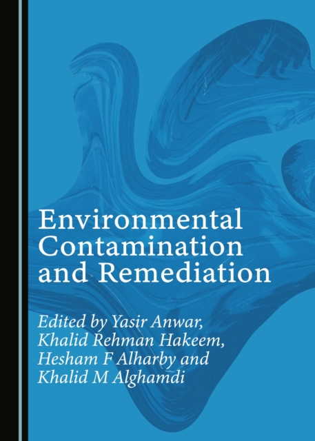 None Environmental Contamination and Remediation, PDF eBook