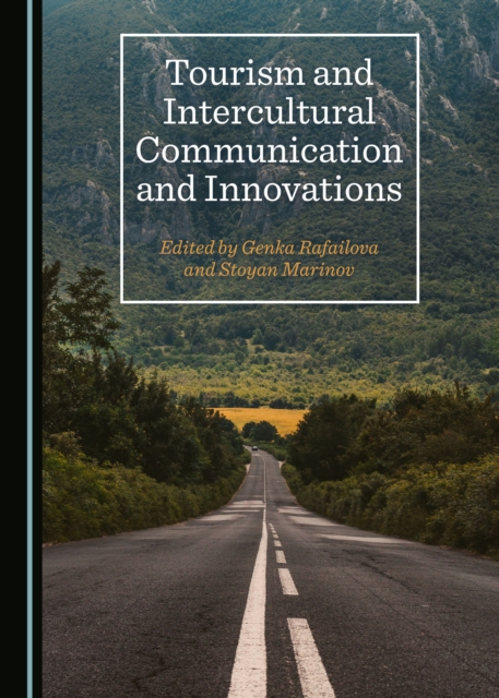 None Tourism and Intercultural Communication and Innovations, PDF eBook