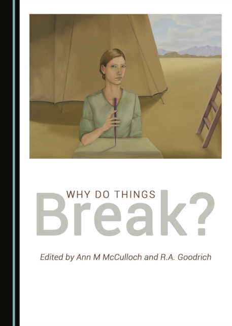 None Why Do Things Break?, PDF eBook