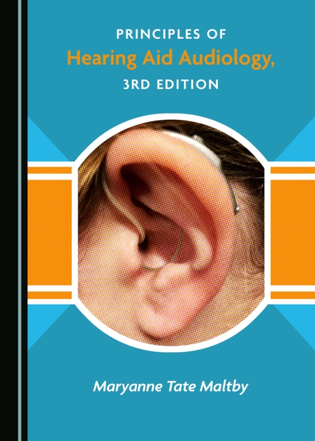 None Principles of Hearing Aid Audiology, 3rd Edition, PDF eBook