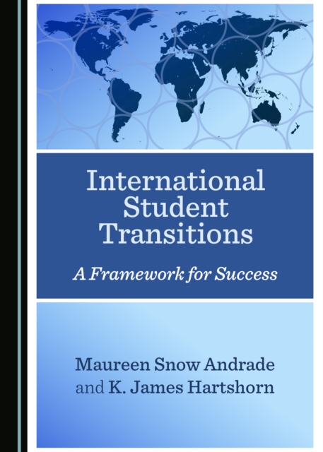 None International Student Transitions : A Framework for Success, PDF eBook