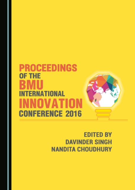 None Proceedings of the BMU International Innovation Conference 2016, PDF eBook