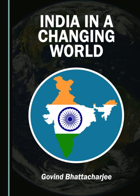 None India in a Changing World, PDF eBook