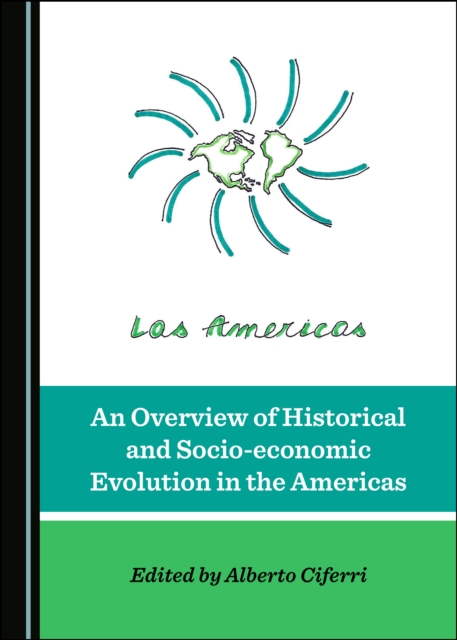 None Overview of Historical and Socio-economic Evolution in the Americas, PDF eBook