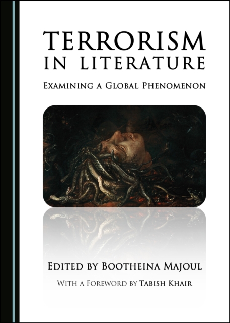None Terrorism in Literature : Examining a Global Phenomenon, PDF eBook