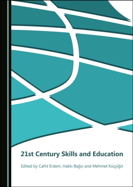 None 21st Century Skills and Education, PDF eBook
