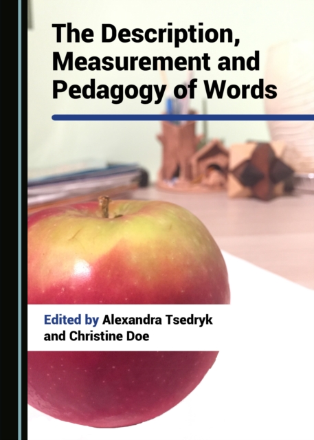 The Description, Measurement and Pedagogy of Words, PDF eBook