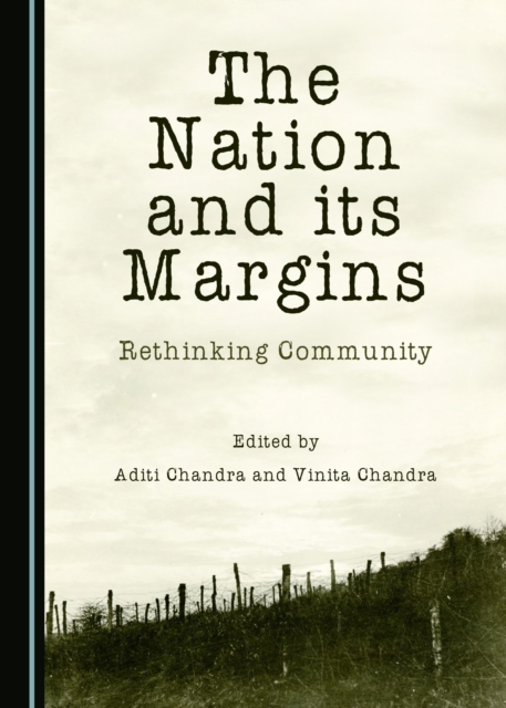 The Nation and its Margins : Rethinking Community, PDF eBook