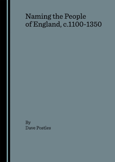 None Naming the People of England, c.1100-1350, PDF eBook