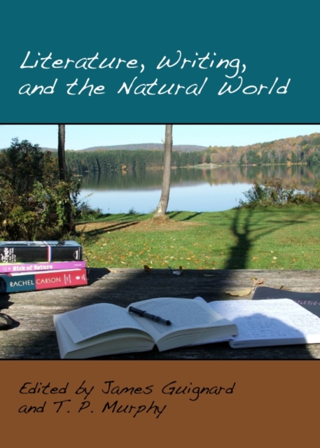None Literature, Writing, and the Natural World, PDF eBook