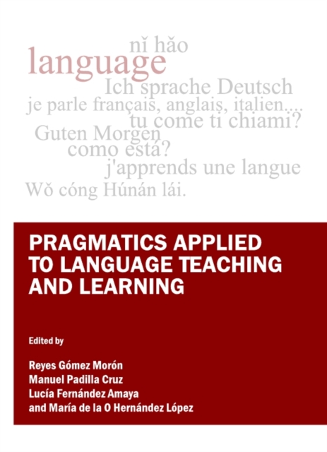None Pragmatics Applied to Language Teaching and Learning, PDF eBook