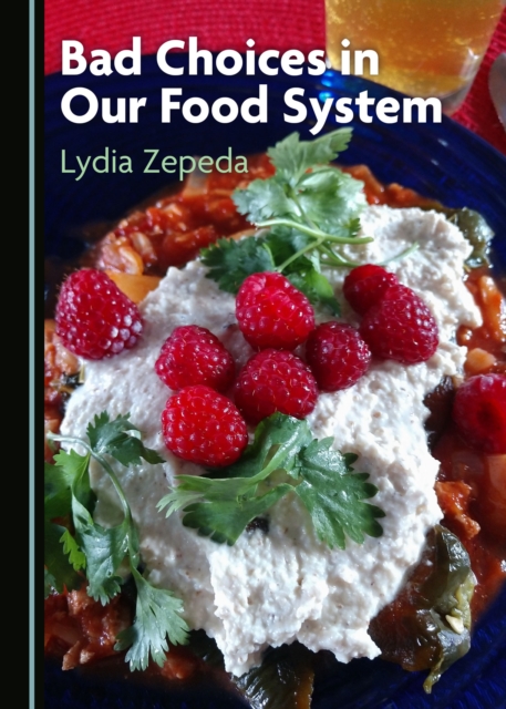 None Bad Choices in Our Food System, PDF eBook