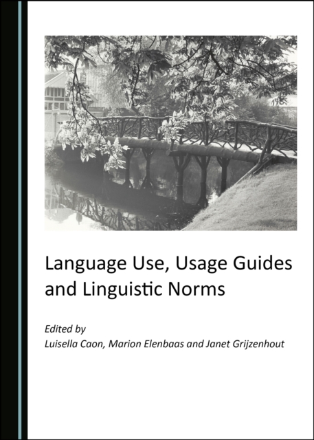 None Language Use, Usage Guides and Linguistic Norms, PDF eBook