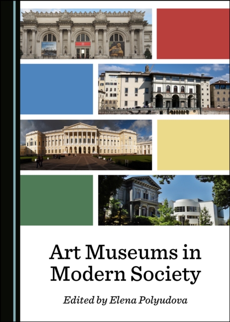 None Art Museums in Modern Society, PDF eBook