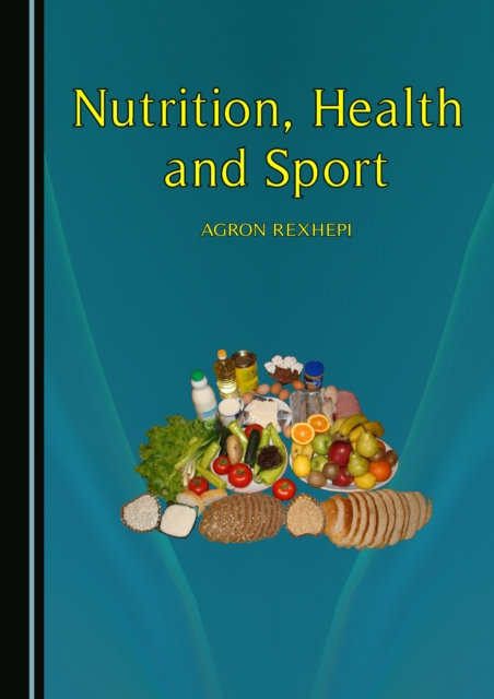 None Nutrition, Health and Sport, PDF eBook