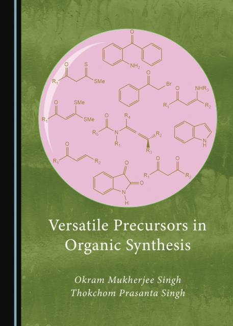 None Versatile Precursors in Organic Synthesis, PDF eBook