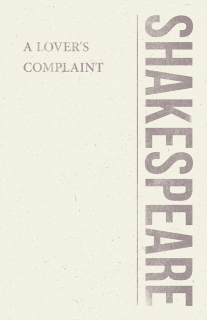 A Lover's Complaint, Paperback / softback Book