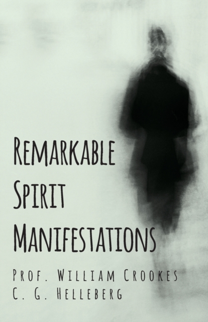 Remarkable Spirit Manifestations, EPUB eBook