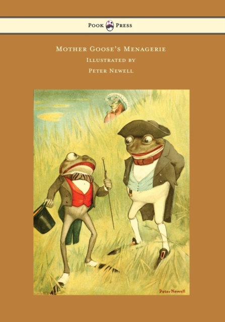 Mother Goose's Menagerie - Illustrated by Peter Newell, EPUB eBook