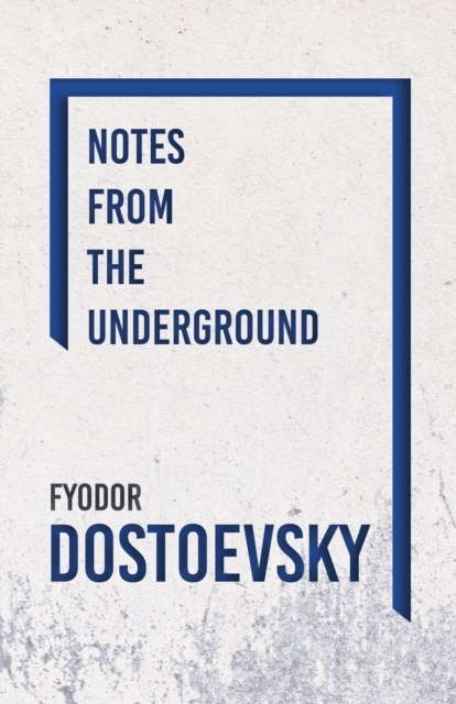 Notes from the Underground, EPUB eBook