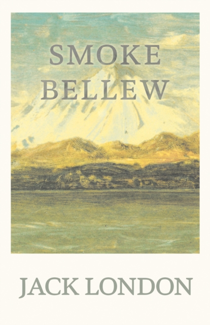 Smoke Bellew, EPUB eBook