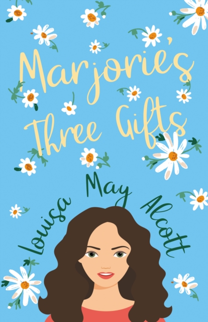 Marjorie's Three Gifts, EPUB eBook