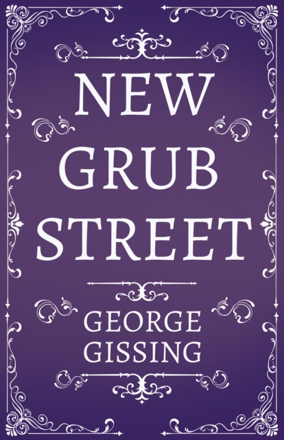 New Grub Street, EPUB eBook