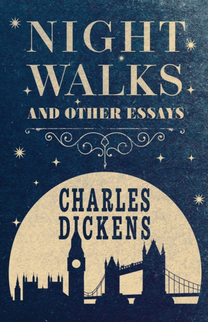 Night Walks : And Other Essays, EPUB eBook