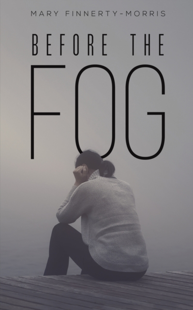 Before the Fog, Paperback / softback Book