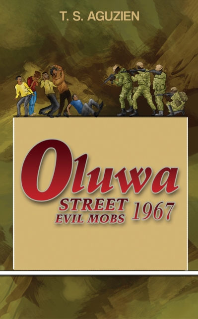 Oluwa Street Evil Mobs 1967, EPUB eBook