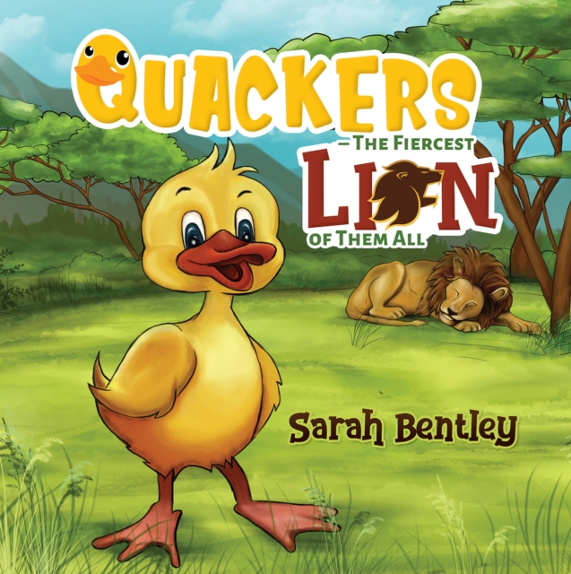 Quackers The Fiercest Lion of Them All, EPUB eBook