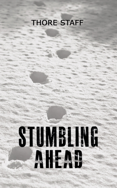Stumbling Ahead, EPUB eBook