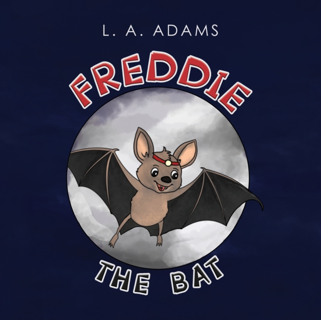 Freddie the Bat, EPUB eBook
