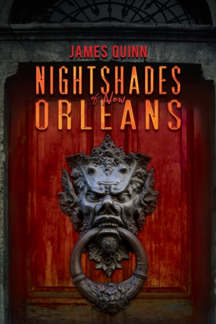 Nightshades of New Orleans, EPUB eBook