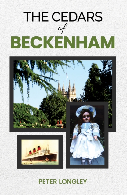 The Cedars of Beckenham, Hardback Book