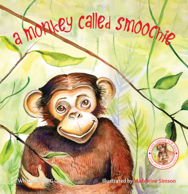 A Monkey Called Smoochie, EPUB eBook