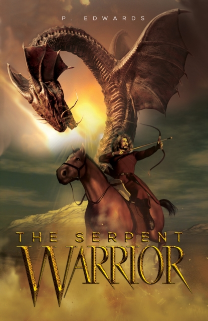 The Serpent Warrior, EPUB eBook